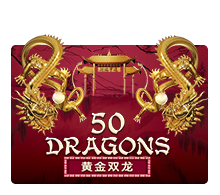 pawin88 JK slot Fifty Dragons